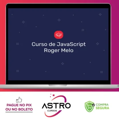 Curso de Javascript - Roger Melo
