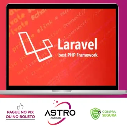 Curso de Laravel: O Framework Php dos Artesões da Web - Emerson Carvalho