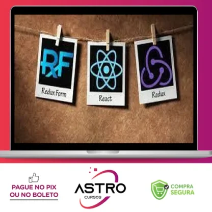 Curso de React + Redux Fundamentos e Duas Apps do Absoluto Zero - Leonardo Moura Leitão