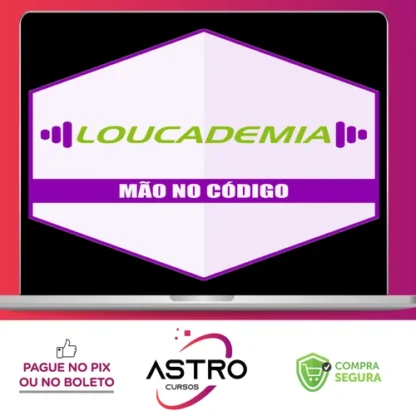 Curso Loucademia (Mão no Código) - Softblue