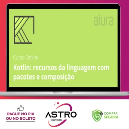 Android com Kotlin II: Recursos da Linguagem - Alura
