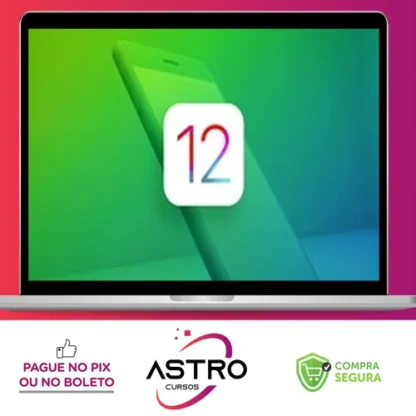 Desenvolvimento IOS 12 Aprenda a Criar 18 Apps - Jamilton Damasceno