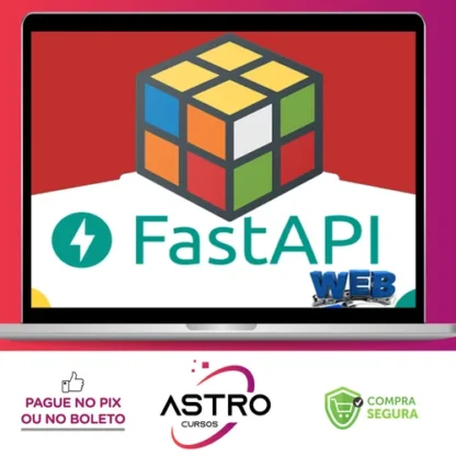 FastAPI: APIs Modernas e Assíncronas com Python - Geek University