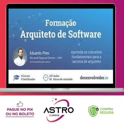 Formação Arquiteto de Software - Eduardo Pires