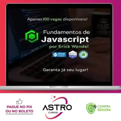 Fundamentos de Javascript - Erick Wendel