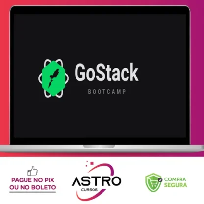 Gostack Bootcamp 11.0 Completo + Bônus Expansion Week - Rocketseat