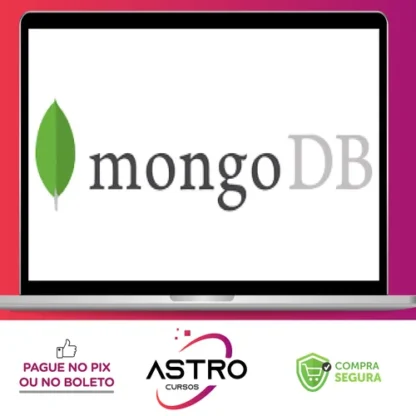 Guia do MongoDB: Google Cloud, NoSQL, Alta Disponibilidade - Natanael Paiva
