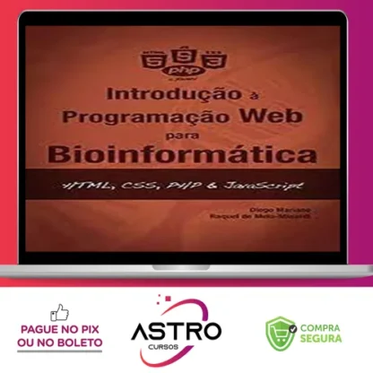 Introdução à Programação Para Bioinformática com Python - Diego Mariano