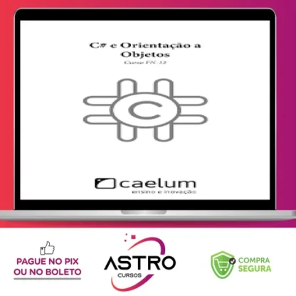 Apostila: C# e Orientação a Objetos - Caelum