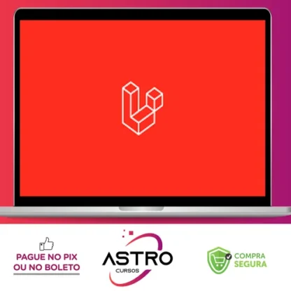 Laravel 6 Na Prática Criando um Marketplace - Nanderson Castro