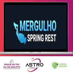 Mergulho Spring REST (2021) - Algaworks