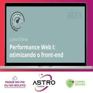 Performance Web I Otimizando o Front-End - Alura