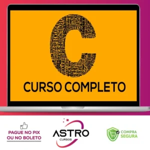 Portal C Plus Plus: Curso Completo de C - Roberto Carlos Neves