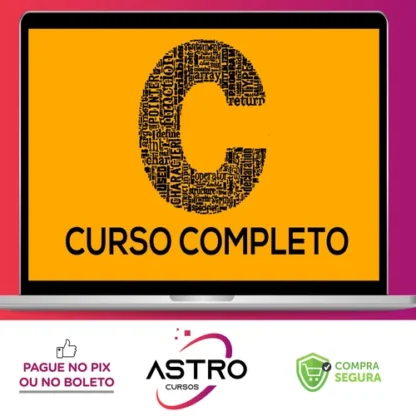 Portal C Plus Plus: Curso Completo de C - Roberto Carlos Neves
