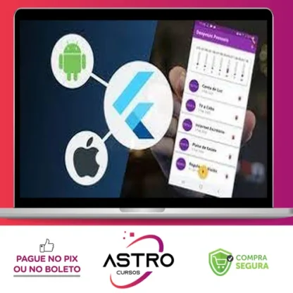 Aprenda Flutter e Desenvolva Apps Para Android e IOS - Leonardo Moura Leitão