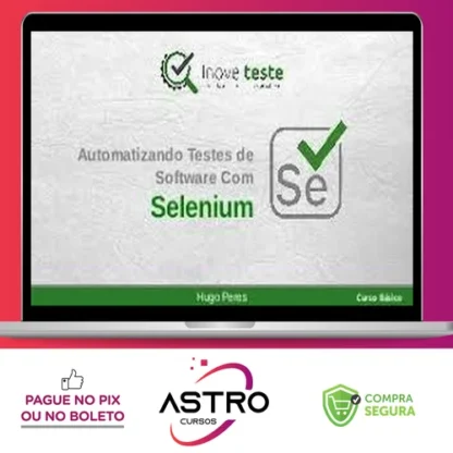 Automação de Testes com Selenium Webdriver e C# - Hugo Peres
