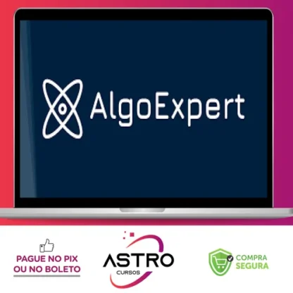 Become an Algorithms Expert - AlgoExpert [INGLÊS]