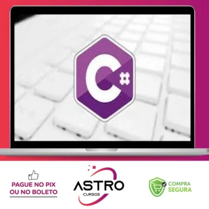 C# Completo Programação Orientada a Objetos + Projetos - Nelio Alves