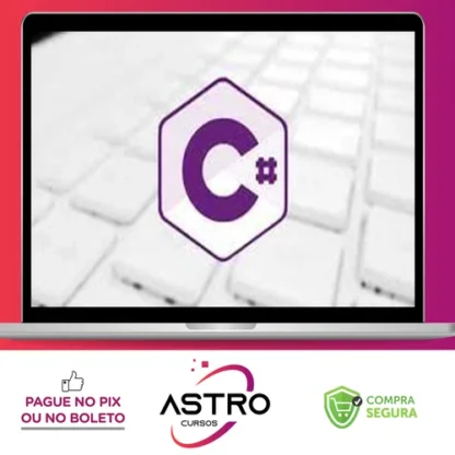 C# Primeiros Passos: Lógica de Programação e Algoritmos - Nelio Alves