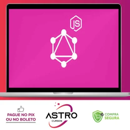 Criando Api'S com Node JS , Graphql, Jwt, Sequelize - Plínio Naves
