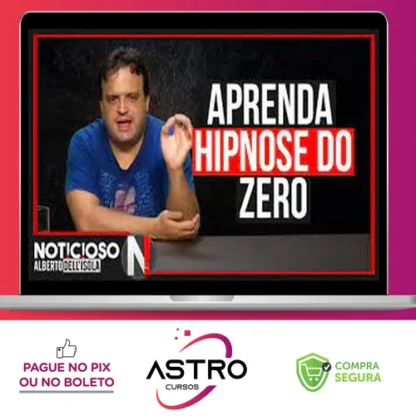 Aprenda Hipnose do Zero - Alberto Dell'Isola