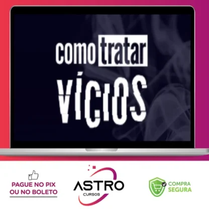 Como Tratar Vícios - Alberto Dell'Isola