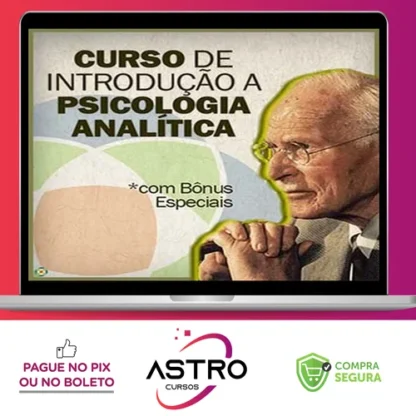 Introdução à Psicologia Analítica - Jung na Prática
