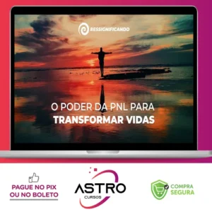 O Poder Transformador da PNL - Andre Pércia