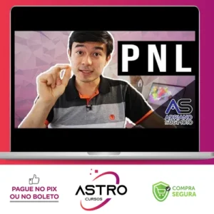PNL Programação Neurolinguística Básico ao Avançado - Adriano Sugimoto