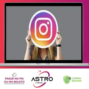 Segredos do Instagram 2.0 - Carlos Gomes