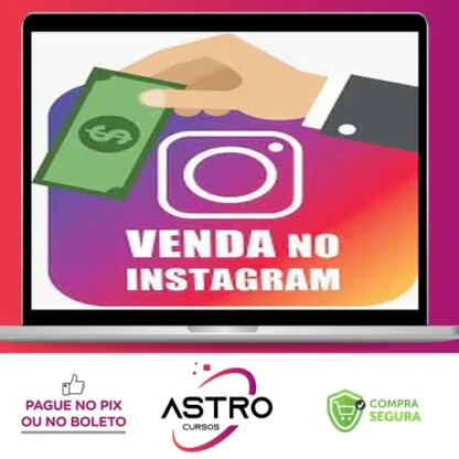 Venda no Instagram 2.0 - Maurecy Moura