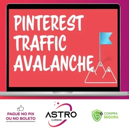 Pinterest Traffic Avalanche - Lauren McManus & Alex Nerney [INGLÊS]