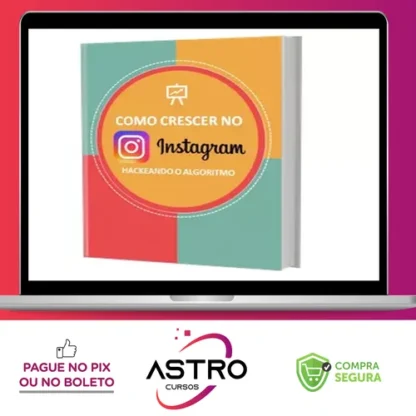 Como Crescer no Instagram: Hackeando o Algoritmo - Projeto Milhão