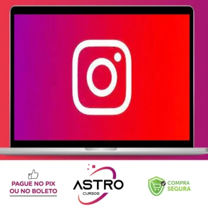 Como Criar Um Perfil Vendedor No Instagram - José Alves Ricardo Santana