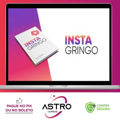 InstaGringo - Eu sou o Mac