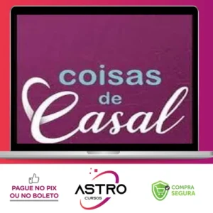 Seminário Coisas de Casal - Fabiana Bertotti