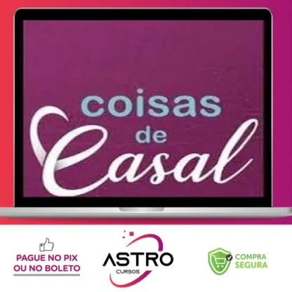 Seminário Coisas de Casal - Fabiana Bertotti