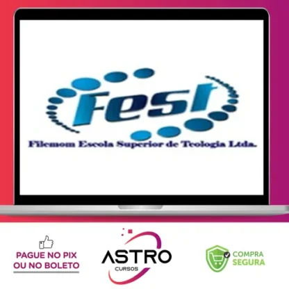 Bacharel Teologia 60 Disciplinas - FEST (Filemom Escola Superior de Teologia)