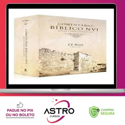 Comentário Bíblico NVI: Antigo e Novo Testamento - F. F. Bruce