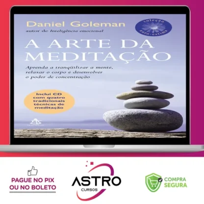 A Arte da Meditação - Daniel Goleman