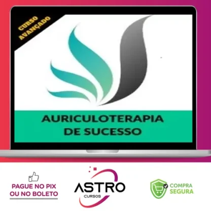 Auriculoterapia de Sucesso - Lirane Suliano