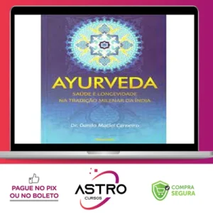 Ayurveda - Dr. Danilo Maciel Carneiro