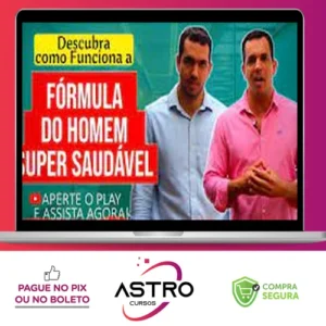 Curso Fórmula do Homem Super Saudável - Drs Vitor Azzini e Gabriel Azzini