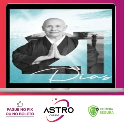 Desafio 21 Dias Para Ressignificar Sua Vida - Monja Coen