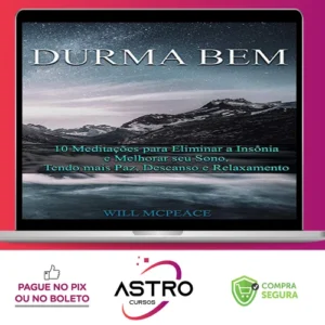 Durma Bem 10 Meditações Guiadas - Will McPeace