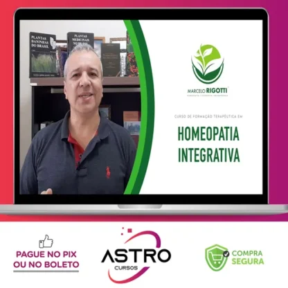 Terapeuta em Homeopatia - Marcelo Rigotti