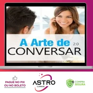 A Arte de Conversar 2.0 - Sétimo Amor