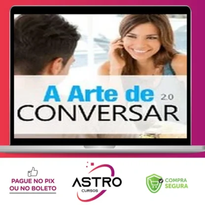 A Arte de Conversar 2.0 - Sétimo Amor