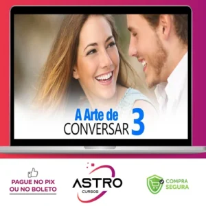 A Arte de Conversar 3.0 - Sétimo Amor