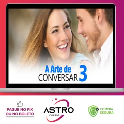 A Arte de Conversar 3.0 - Sétimo Amor